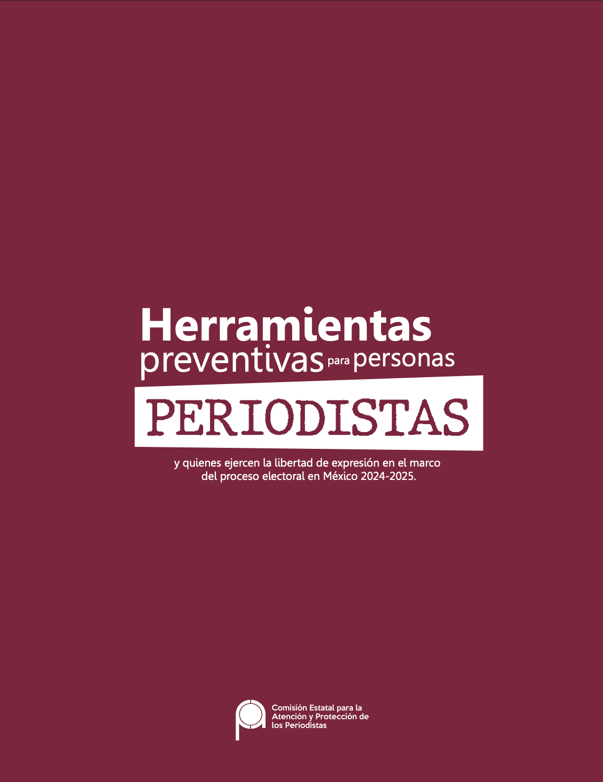 Herramientas preventivas para periodistas